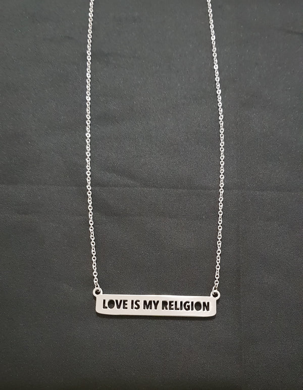 Love is my Religion Necklace